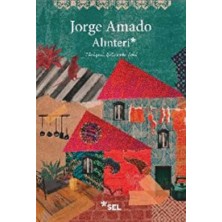 Kum Kaptanları + Alınteri + Amerika’nın Türkler Tarafından Keşfi / Jorge Amado / 3 Kitap Set + Kalem