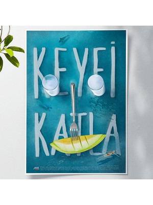 Anason İşleri Keyfi Katla, Poster (50X70CM)