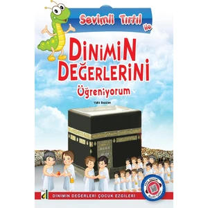 Sevimli Tırtıl ile Dinimin Değerlerini Öğreniyorum