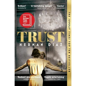 Trust - Hernán Díaz