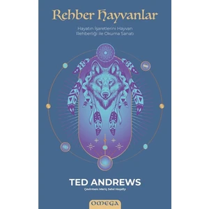 Rehber Hayvanlar - Ted Andrews