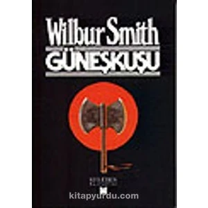 Güneşkuşu - Wilbur Smith