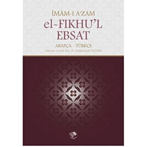 El-Fıkhu'l-Ebsat - İmam-ı Azam Ebu Hanife