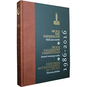Ircıca Hat Yarışmaları: Ödül Alan Eserler, 1986 - 2016 (Küçük Boy) - Said Kasımoğlu