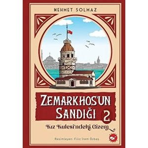 Zemarkhos'un Sandığı 2 - Kız Kulesi'ndeki Gizem - Mehmet Solmaz