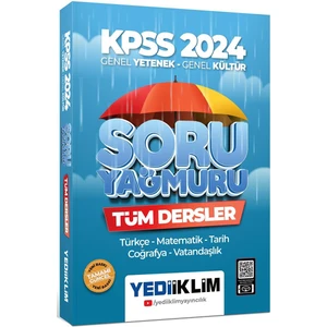 Yediiklim Yayınları 2024 KPSS Genel Yetenek Genel Kültür Tüm Dersler Soru Yağmuru