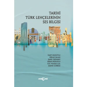 Tarihi Türk Lehçelerinin Ses Bilgisi