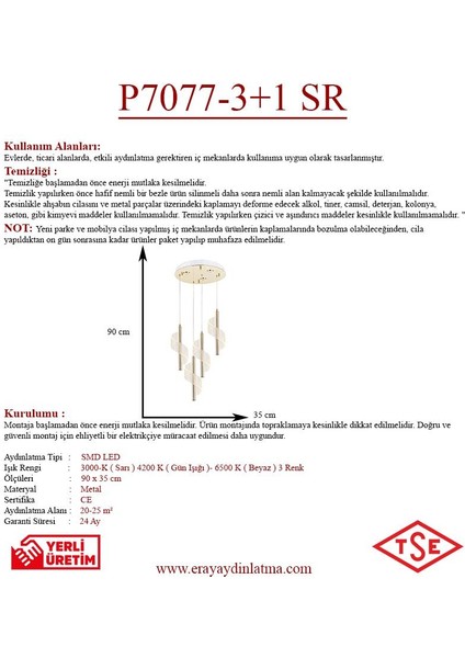 P7077-3+1 4lü Sarkıt LED Avize(Beyaz Işık -Sarı Işık - Gün Işığı)