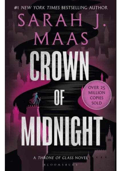 Crown Of Midnight - The Throne Of Glass Series - Sarah J. Maas