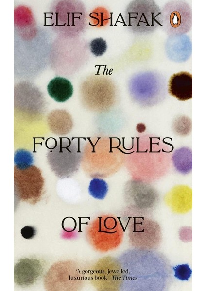 The Forty Rules Of Love - Penguin Essentials - Elif Shafak