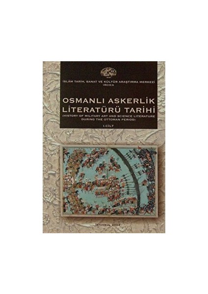 Osmanlı Askerlik Literatürü Tarihi (2 Cilt)