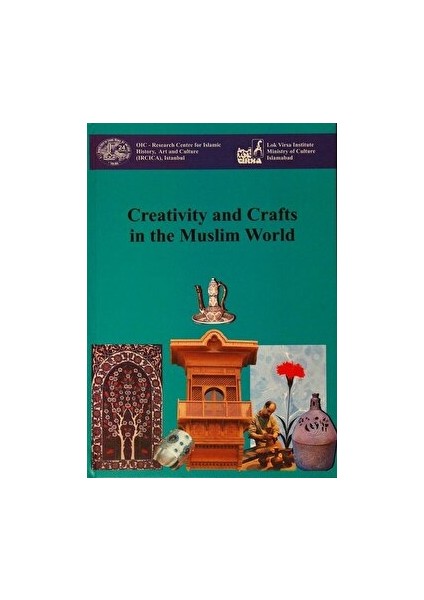 Creativity And Crafts In The Muslim World