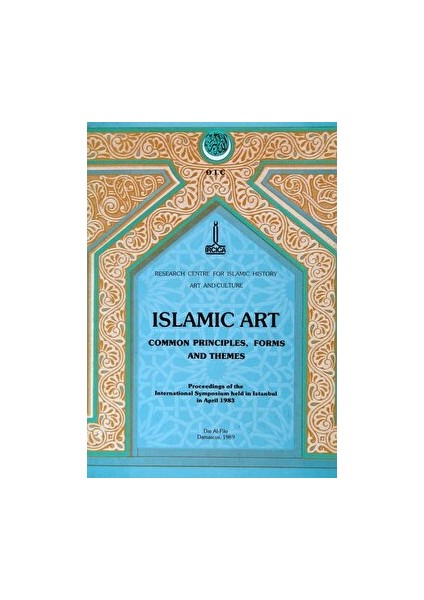 Islamic Art - Common Principles, Forms And Themes