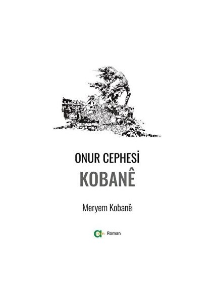 Onur Cephesi: Kobane - Meryem Kobane