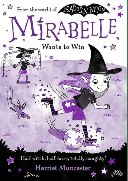 Mirabelle Wants To Win - Harriet Muncaster