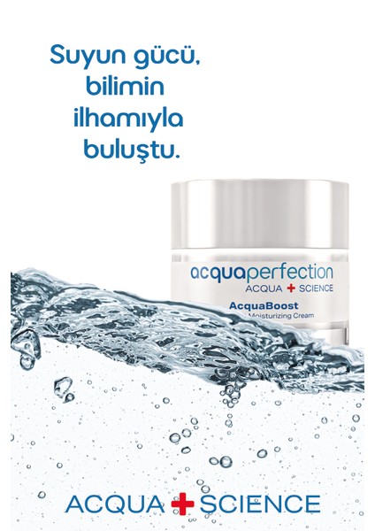 Acqua Perfection Acquaboost Yoğun Nemlendirici & Uva-Uvb Güneş Koruma Spf 30 , Besleyici, Yenileyici, Nemlendirici Yüz Kremi 50ML, Tüm Ciltler Için