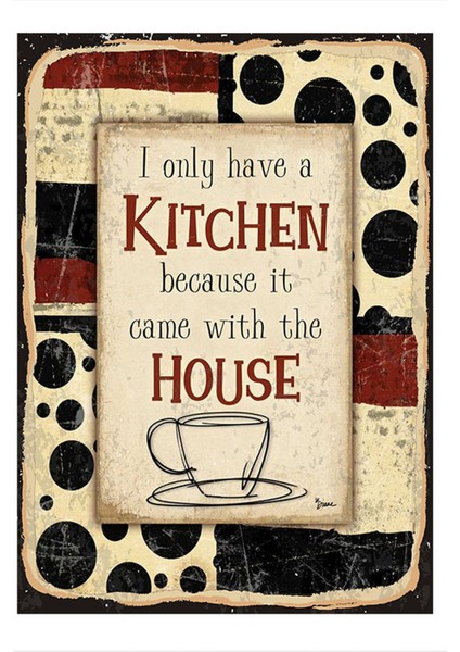 Mutfak Evim Gibidir Desenli Mdf Tablo