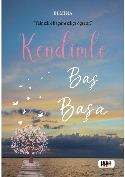 Kendimle Baş Başa - Elmina