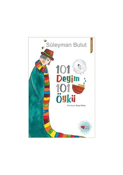 101 Deyim 101 Öykü Çocuk 9789750724718