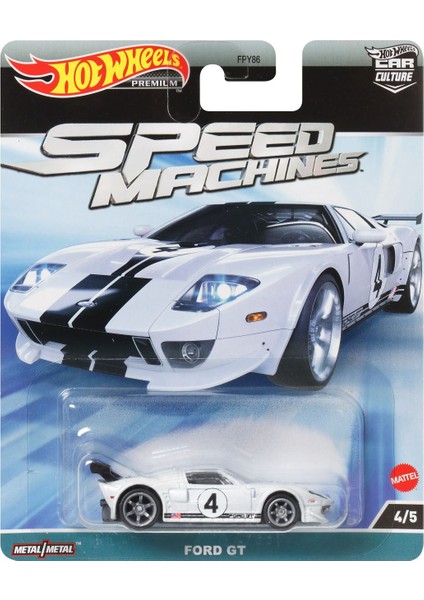 Hot Wheels Car Culture Arabalar Speed Machines Ford Gt HKC46