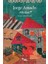 Kum Kaptanları + Alınteri + Amerika’nın Türkler Tarafından Keşfi / Jorge Amado / 3 Kitap Set + Kalem 2