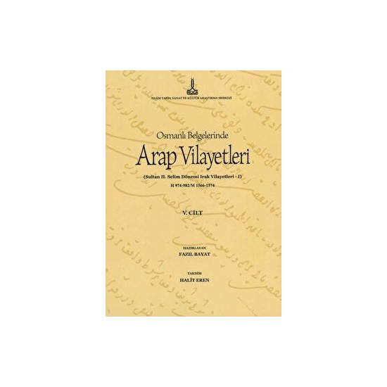 AlBilad AlArabiyya Fi AlWathaiq AlUthmaniyya Osmanlı Kitabı