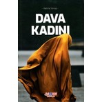 Dava Kadını - Halime Yılmaz