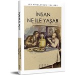 İnsan Ne İle Yaşar - Lev Nikolayeviç Tolstoy
