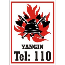 İzmir Serigrafi Yangın Tel: 110 2.6 mm PVC Uyarı Levhası 17,5 x 25 cm