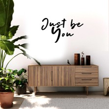 New Jargon El Yazısı ile Yazılmış Just Be You Yazısı Sticker 60x35cm - Siyah