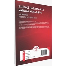 Birinci Basamakta Yaraya Yaklaşım