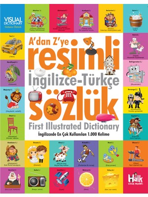 A'dan Z'ye Resimli Ingilizce - Türkçe Sözlük