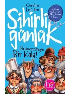 Üniversiteye Bir Kala! - Sihirli Günlük - Carolin Luciani