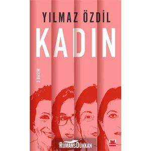 Kadın - Yılmaz Özdil