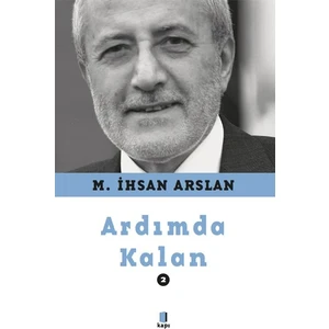 Ardımdan Kalan - M.İhsan Arslan
