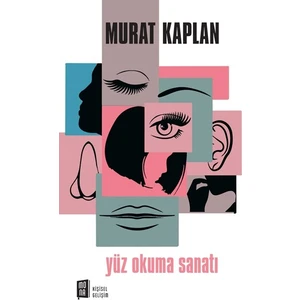 Yüz Okuma Sanatı - Murat Kaplan