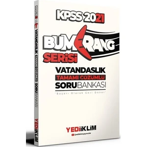 Yediiklim Yayınları 2021 KPSS Genel Kültür Bumerang Vatandaşlık Tamamı Çözümlü Soru Bankası