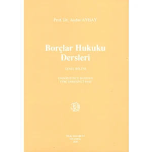 Borçlar Hukuku Dersleri - Aydın Aybay