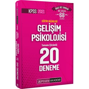 Pegem Akademi Yayıncılık KPSS 2021 Eğitim Bilimleri Gelişim Psikolojisi Tamamı Çözümlü 20 Deneme