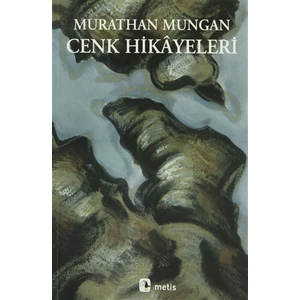 Cenk Hikayeleri -  Murathan Mungan