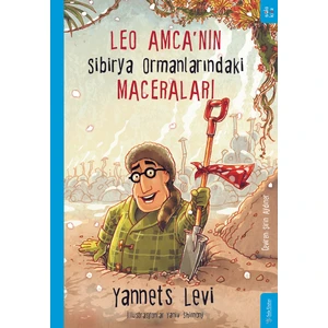 Leo Amca’nın Sibirya Ormanlarındaki Maceraları - Yannets Levi