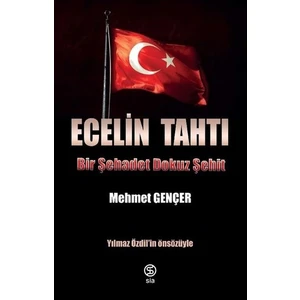 Ecelin Tahtı Bir Şehadet Dokuz Şehit - Mehmet Gençer