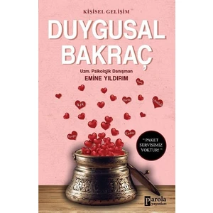 Duygusal Bakraç - Emine Yıldırım
