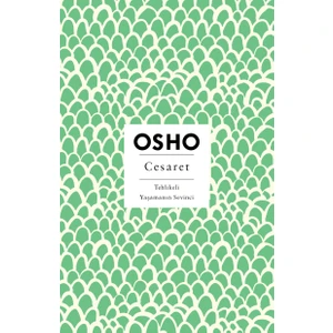 Cesaret - Osho