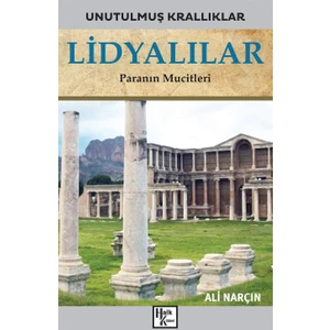 Lidyalılar - Unutulmuş Krallıklar