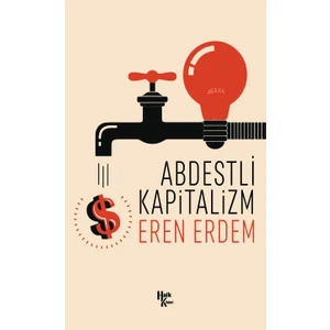 Abdestli Kapitalizm