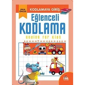 Kodlamaya Giriş - Eğlenceli Kodlama