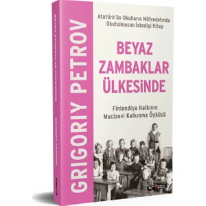 Beyaz Zambaklar Ülkesinde - Grigoriy Petrov