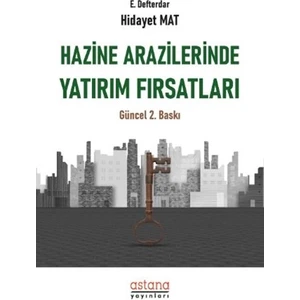 Hazine Arazilerinde Yatırım Fırsatları - Hidayet Mat