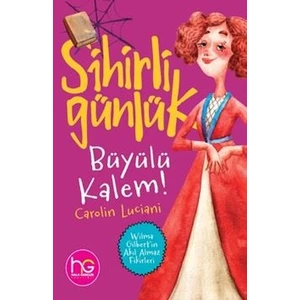 Büyülü Kalem! - Sihirli Günlük